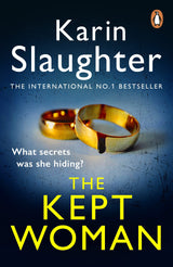 The Kept Woman: A gripping crime thriller from the Sunday Times bestseller (Will Trent, Book 8) (The Will Trent Series, 8)