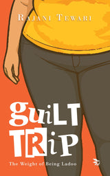 Guilt Trip: The Weight of Being Ladoo - Retail Maharaj