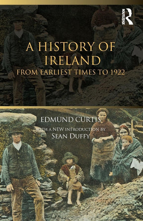 A History of Ireland: From the Earliest Times to 1922 - Retail Maharaj