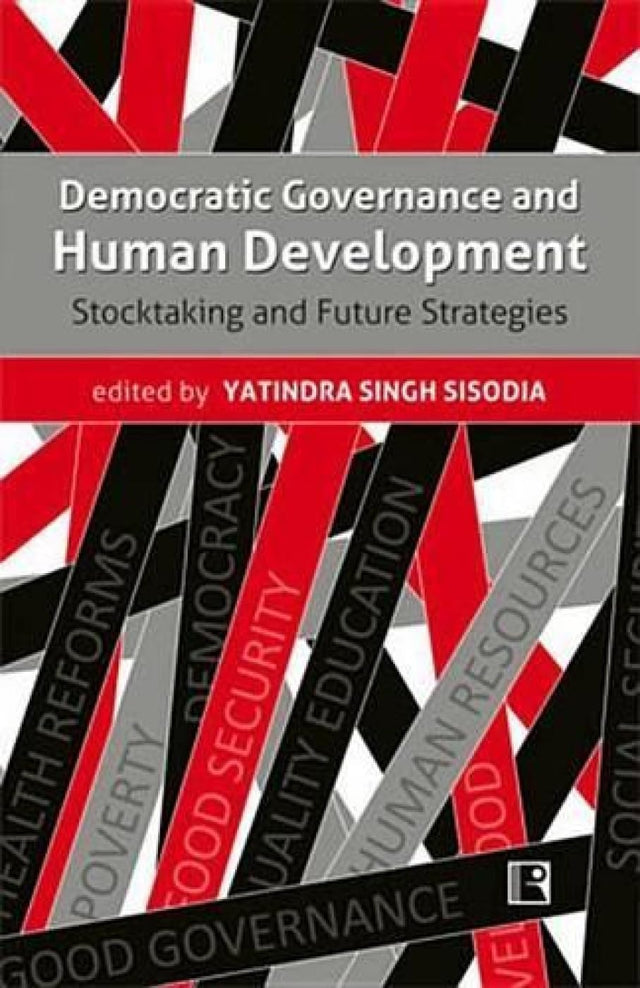 Democratic Governance and Human Development: Stocktaking and Future Strategies - Retail Maharaj
