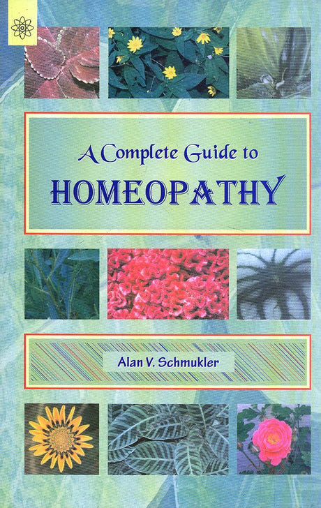 A Complete Guide to Homeopathy - Retail Maharaj
