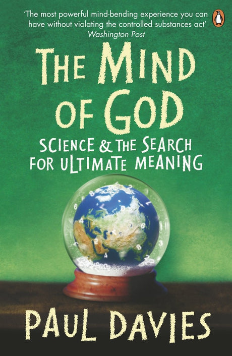 THE MIND OF GOD: Science and the Search for Ultimate Meaning - Retail Maharaj