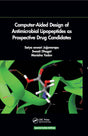 Computer-Aided Design of Antimicrobial Lipopeptides as Prospective Drug Candidates - Retail Maharaj