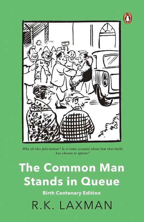 The Common Man Stands in Queue: Birth Centenary Edition - Retail Maharaj