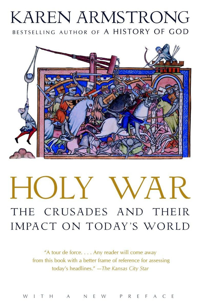 Holy War: The Crusades and Their Impact on Today's World - Retail Maharaj