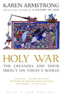 Holy War: The Crusades and Their Impact on Today's World - Retail Maharaj