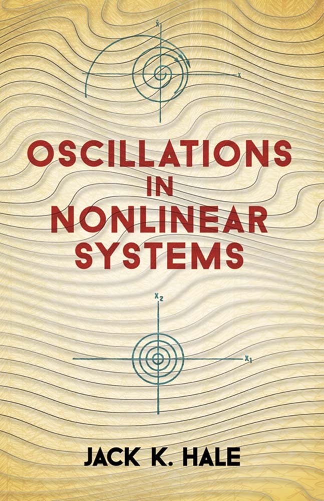 Oscillations In Nonlinear Systems