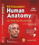 BD CHAURASIAS HUMAN ANATOMY FOR DENTAL STUDENTS 5ED (PB 2024)