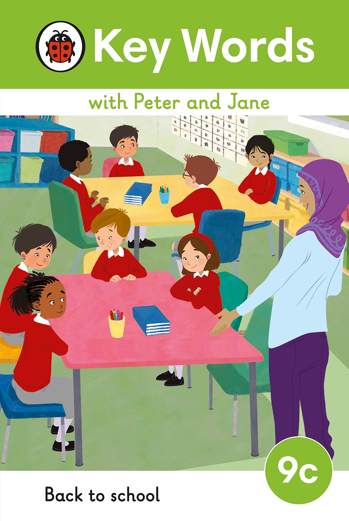 Key Words LVL : 9c : Back to School (Key Words with Peter and Jane)