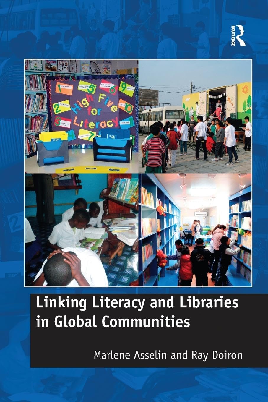 Linking Literacy and Libraries in Global Communities - Retail Maharaj