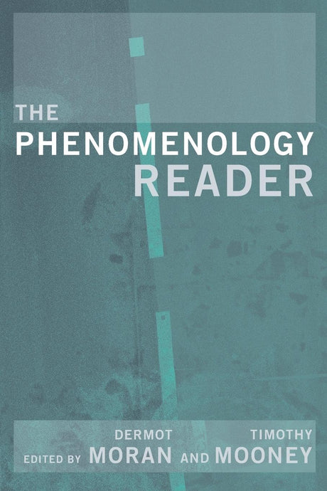 The Phenomenology Reader - Retail Maharaj