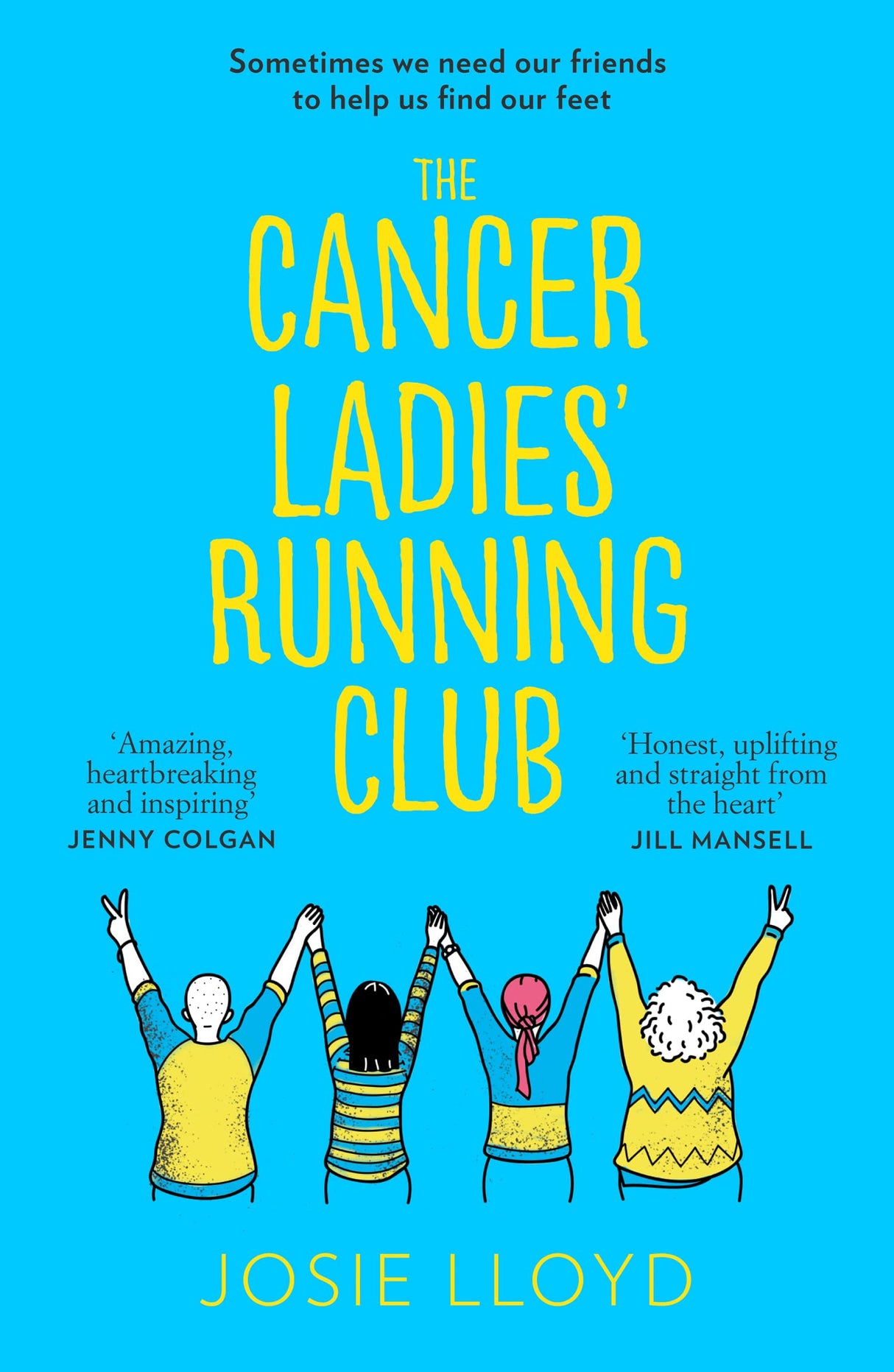 The Cancer Ladies’ Running Club: The most emotional, uplifting and life-affirming novel of summer 2021