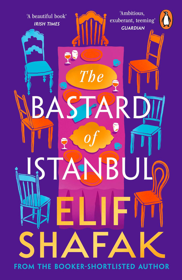 The Bastard of Istanbul: Elif Shafak’s Powerful Multigenerational Saga of Family Secrets, Identity, and the Shadows of History - Retail Maharaj