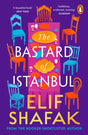 The Bastard of Istanbul: Elif Shafak’s Powerful Multigenerational Saga of Family Secrets, Identity, and the Shadows of History - Retail Maharaj