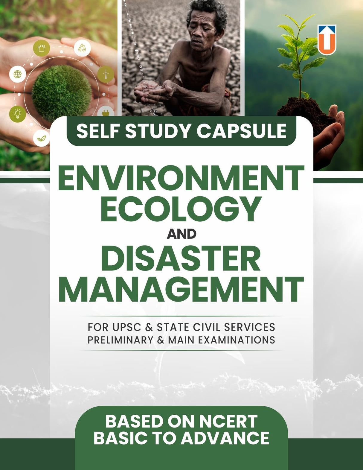 Environment, Ecology and Disaster Management Self Study Guide for UPSC & State Civil Services Exams, NCERT-Based
