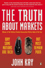 The Truth About Markets: Why Some Nations are Rich But Most Remain Poor - Retail Maharaj