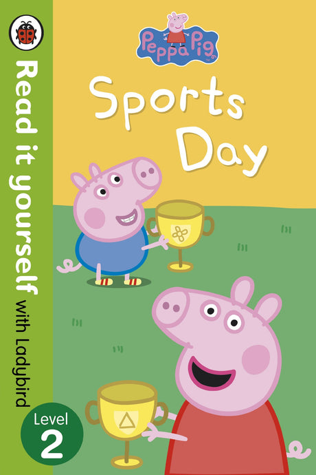 Peppa Pig: Sports Day - Read it yourself with Ladybird: Level 2 [Paperback] NA - Retail Maharaj