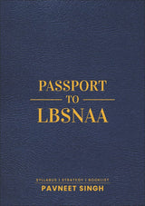Passport to LBSNAA | Syllabus | Strategy | BookList |