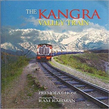 The Kangra Valley Train - Retail Maharaj
