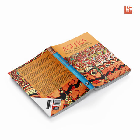ASURA: Tale of the Vanquished | Part of 100 Books by Indian Authors to read in a Lifetime| Mythological Fiction Bestseller Novel by Anand Neelakantan | Historical Fiction about Ravana | Indian Author Book Based on Ramayana | Author of Ajaya book series - Retail Maharaj
