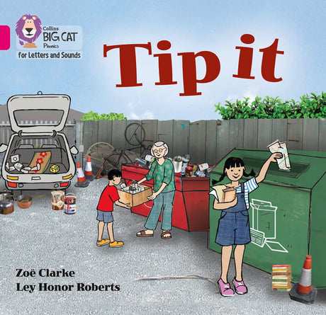 Tip it: Band 01A/Pink A (Collins Big Cat Phonics for Letters and Sounds) - Retail Maharaj