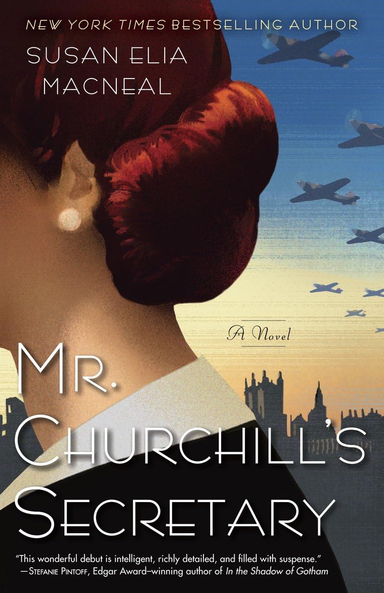 MR CHURCHILLS SECRETARY: A Maggie Hope Mystery: 1