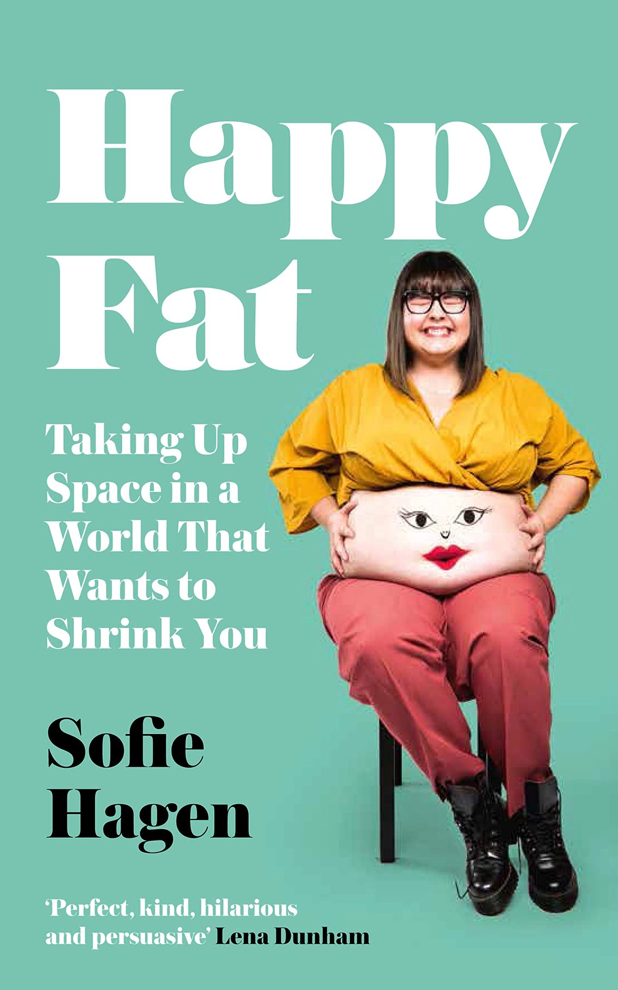 Happy Fat: Taking Up Space in a World That Wants to Shrink You - Retail Maharaj