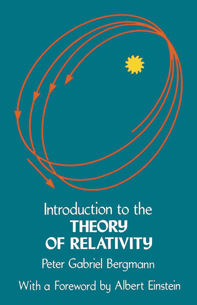 Introduction to the Theory of Relativity (Dover Books on Physics) - Retail Maharaj