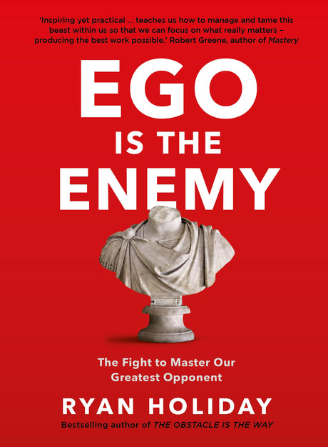 EGO IS THE ENEMY [Hardcover] Holiday, Ryan - Retail Maharaj