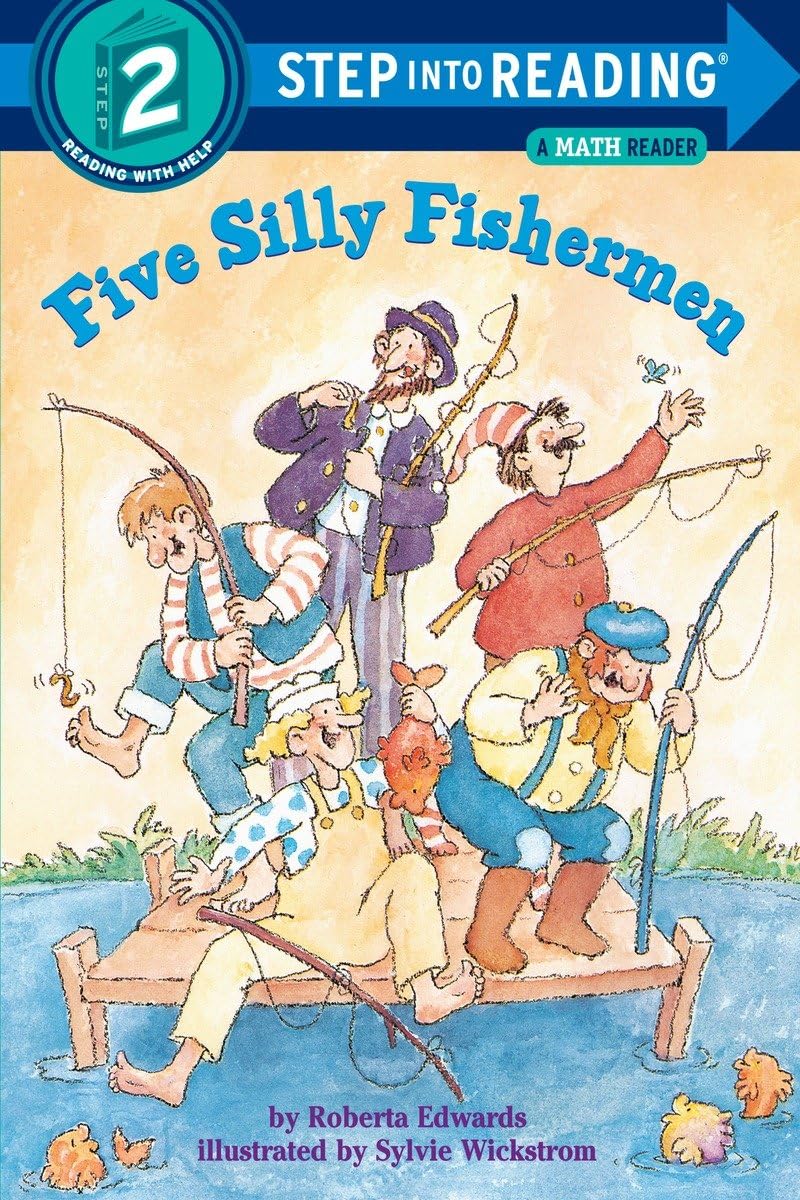 Five Silly Fishermen (Step into Reading) [Paperback] Edwards, Roberta and Wickstrom, Sylvie