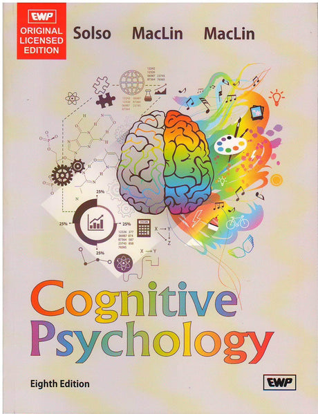 Cognitive Psychology 8/E SOLSO MACLIN - Retail Maharaj