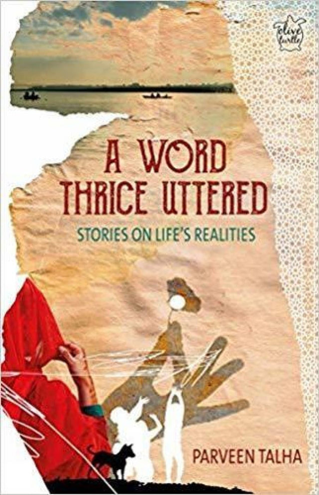 A Word Thrice Uttered: Stories on Life's Realities - Retail Maharaj