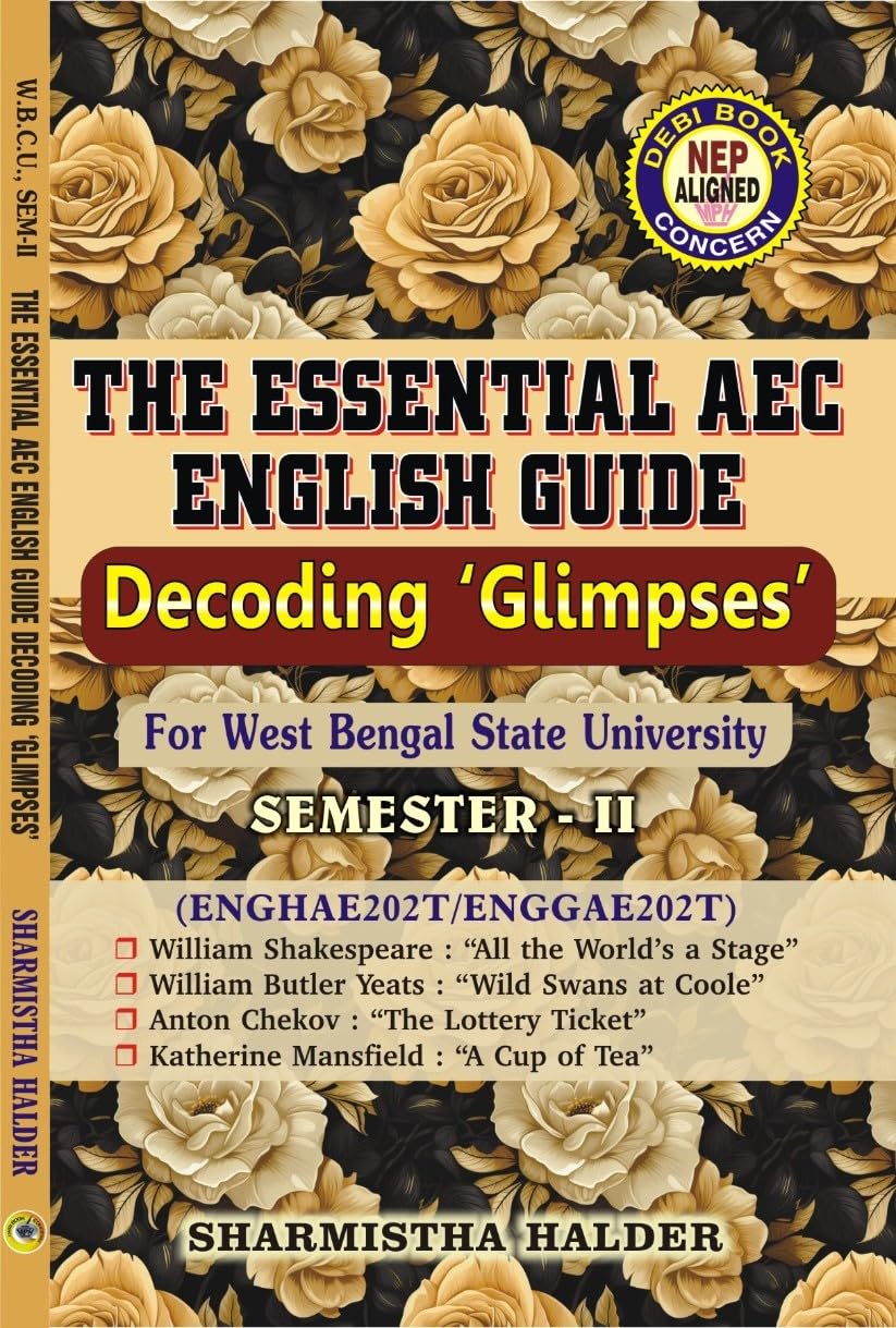 The Essential AEC English Guide [Decoding 'Glimpses' ] Semester-II (English Version) W.B.S.U - Retail Maharaj