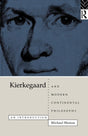 Kierkegaard and Modern Continental Philosophy: An Introduction - Retail Maharaj