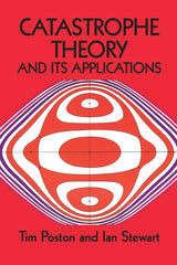 Catastrophe Theory and Its Applications (Dover Books on Mathematics) - Retail Maharaj