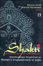 Shakti: Multidisciplinary Perspectives on Women Empowerment in India - Retail Maharaj