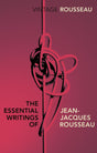 The Essential Writings of Jean-Jacques Rousseau (Vintage Classics) [Paperback] Jean-Jacques Rousseau - Retail Maharaj