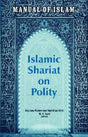 Manual of Islam: Islamic Shariat on Polity - Retail Maharaj
