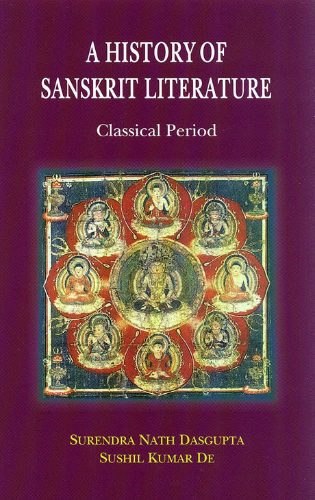 A History of Sanskrit Literature: Classical Period - Retail Maharaj