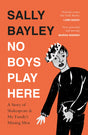 No Boys Play Here: A Story of Shakespeare and My Family’s Missing Men - Retail Maharaj