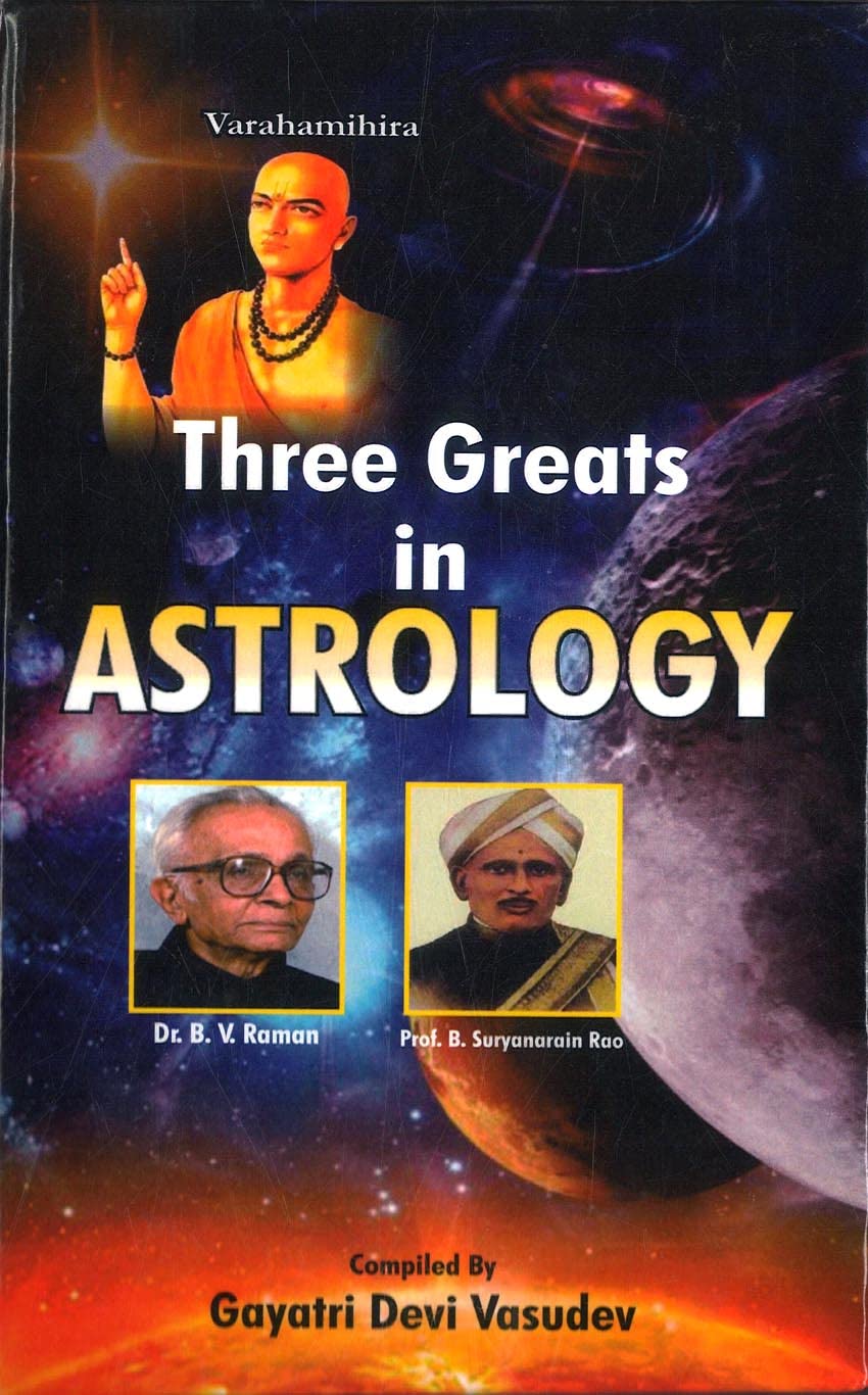 Three Greats in Astrology [English] By Gayatri Devi Vasudev - Retail Maharaj