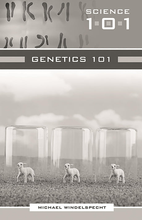 Genetics 101 (Science 101) - Retail Maharaj
