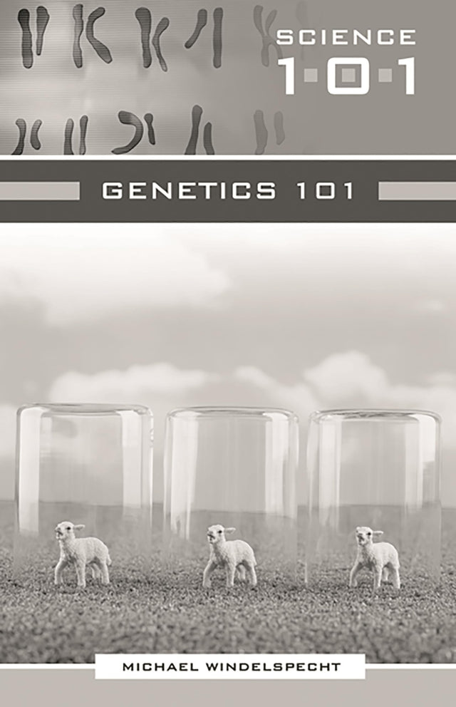 Genetics 101 (Science 101) - Retail Maharaj
