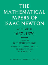 The Mathematical Papers of Isaac Newton: Volume 2, 1667-1670 (The Mathematical Papers of Sir Isaac Newton)
