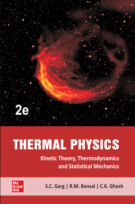 THERMAL PHYSICS, 2ND EDN: With Kinetic Theory, Thermodynamics and Statistical Mechanics - Retail Maharaj