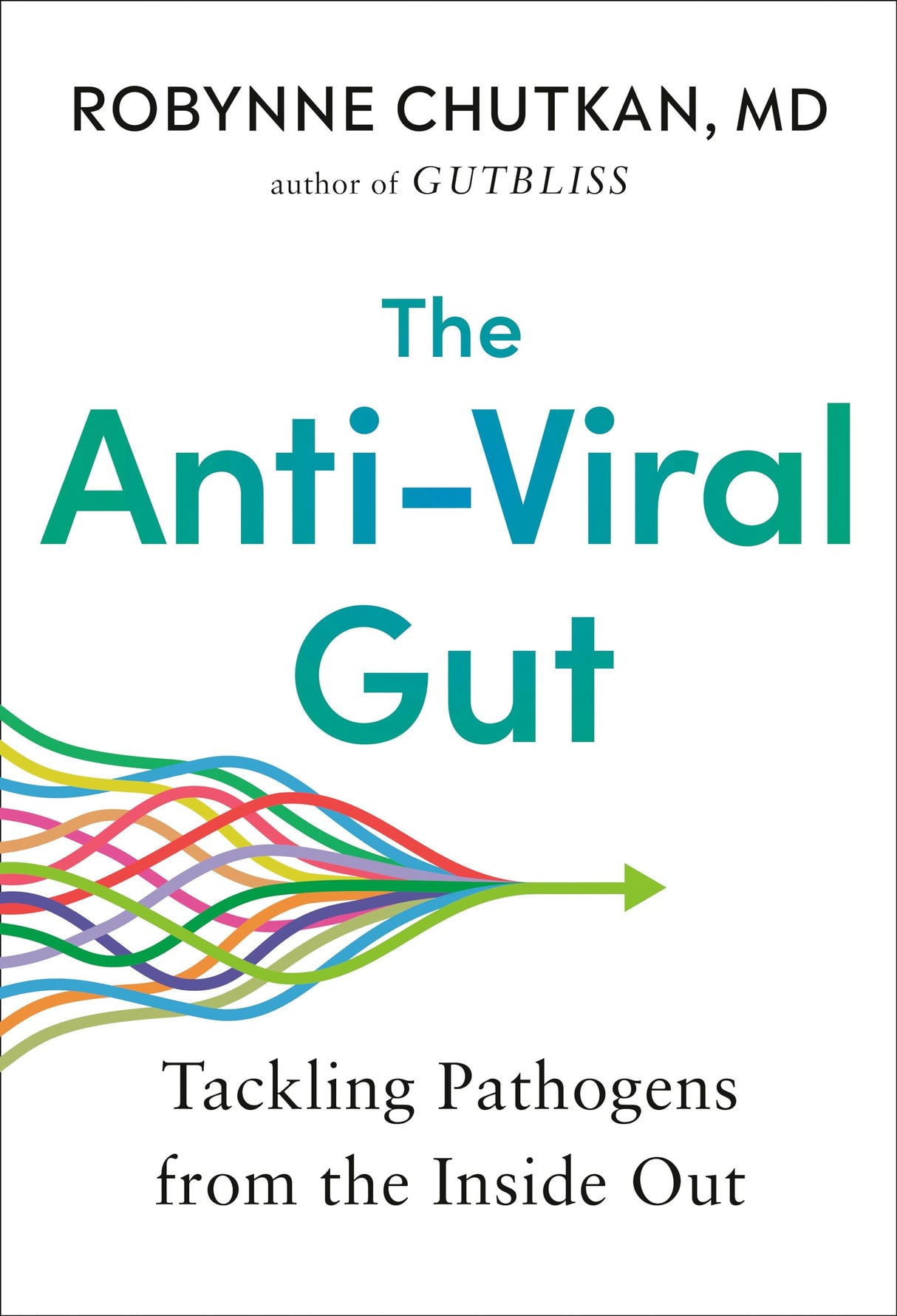 The Anti-Viral Gut: Tackling Pathogens from the Inside Out