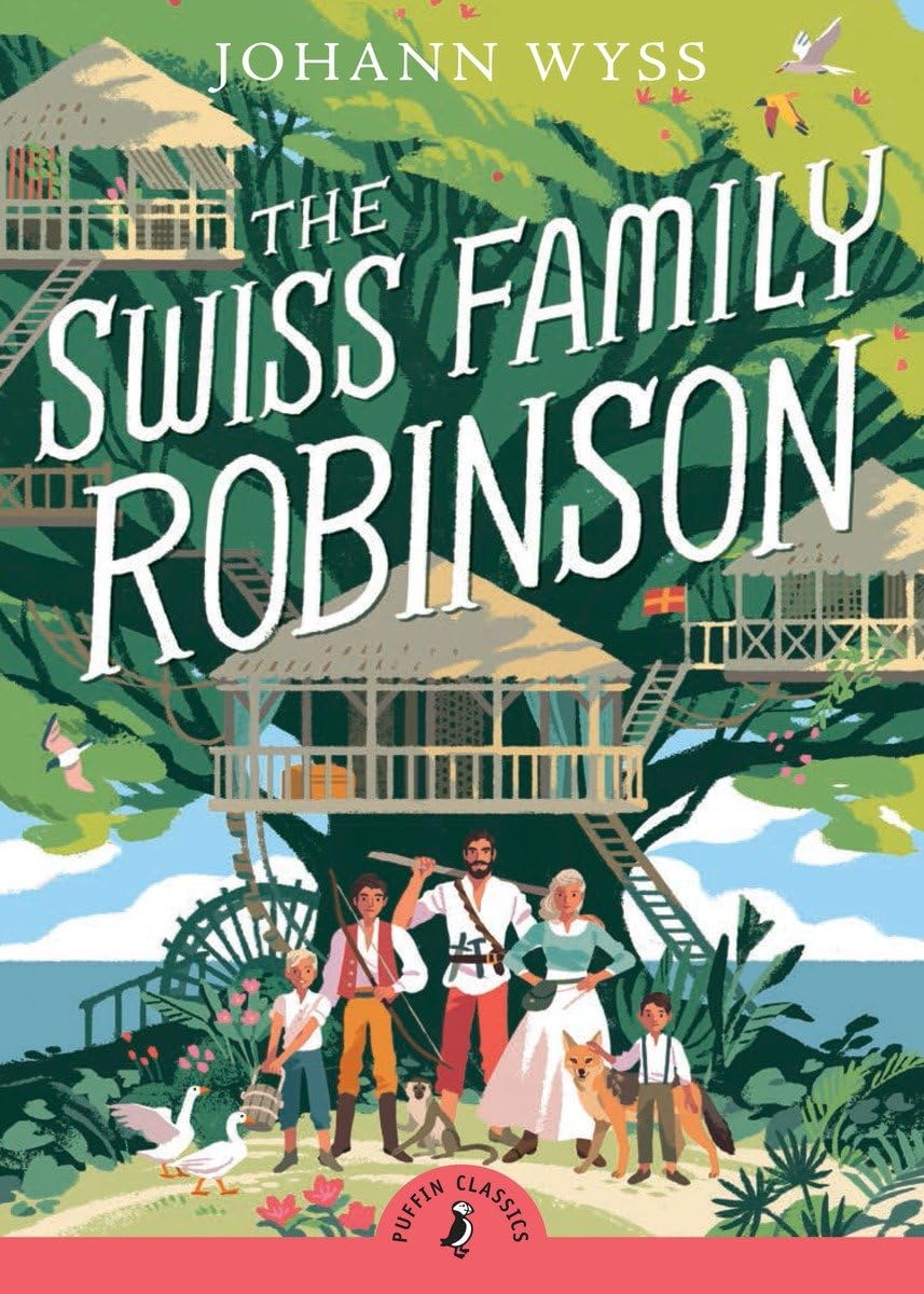 Puffin Classics : Swiss Family Robinson