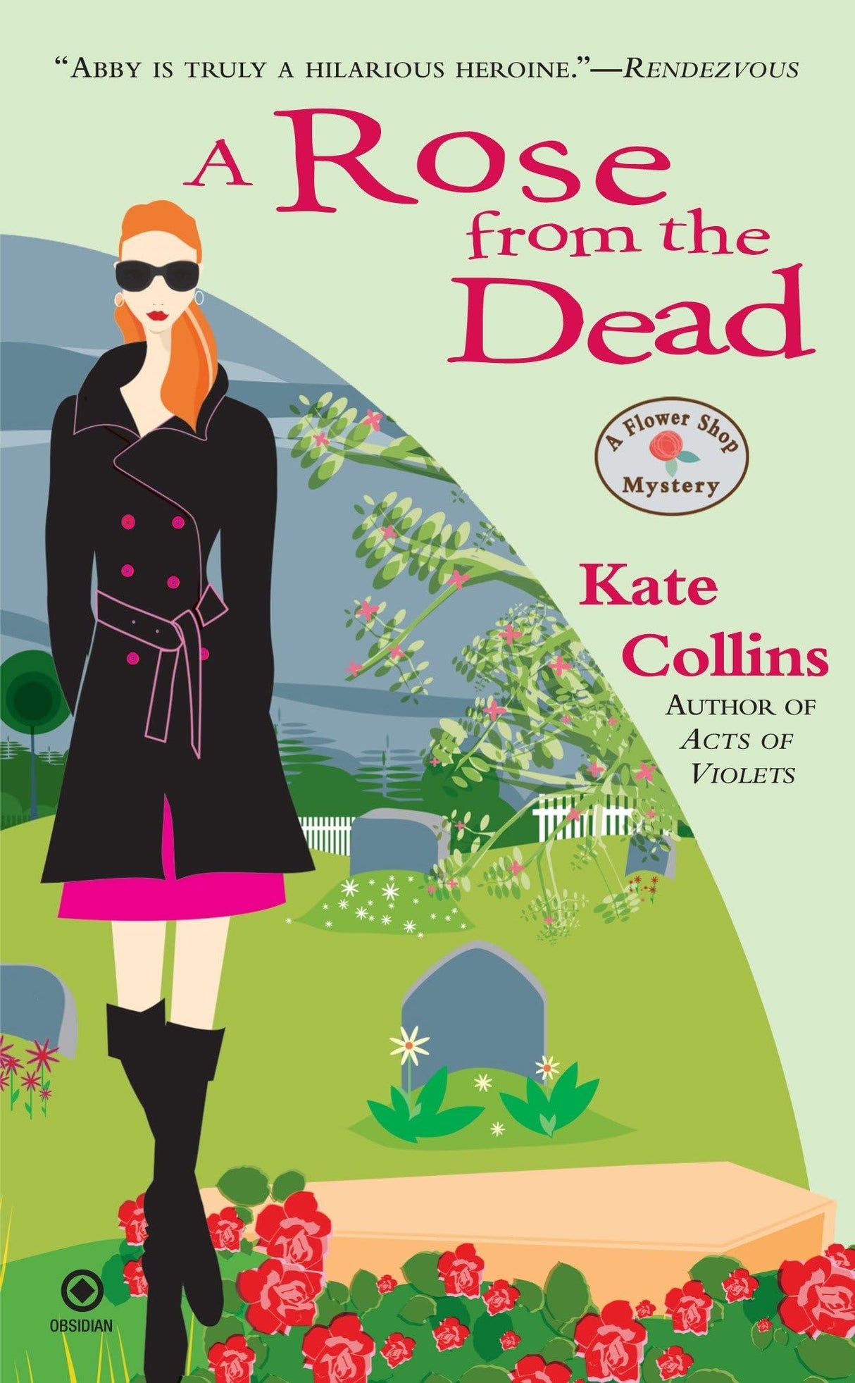 A Rose From the Dead: A Flower Shop Mystery: 6