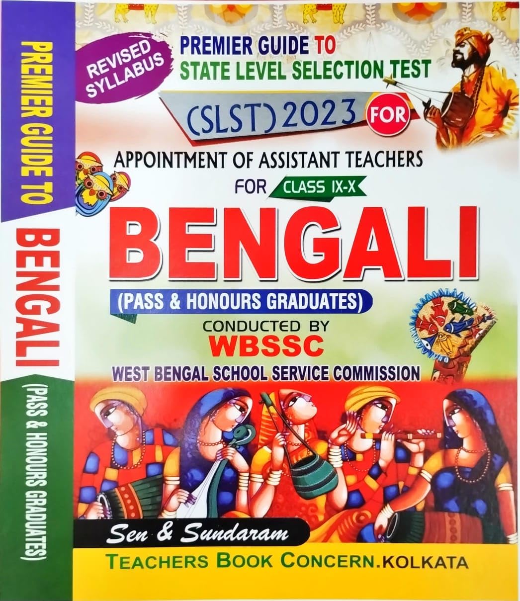 Premier Guide To SLST 2023 Appointment Of Assisant Teachers For IX-X BENGALI (Pass & Honours Graduates) WBSSC (Bengali Version) - Retail Maharaj