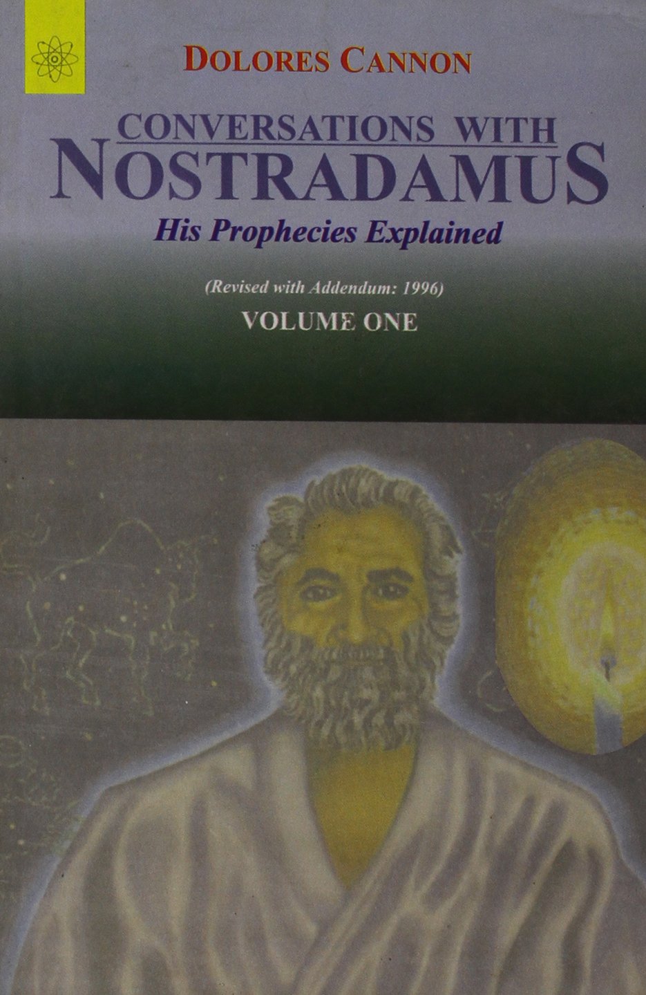 Conversations with Nostradamus - Vol. 1: His Prophecies Explaines - Retail Maharaj